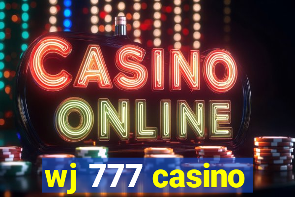 wj 777 casino